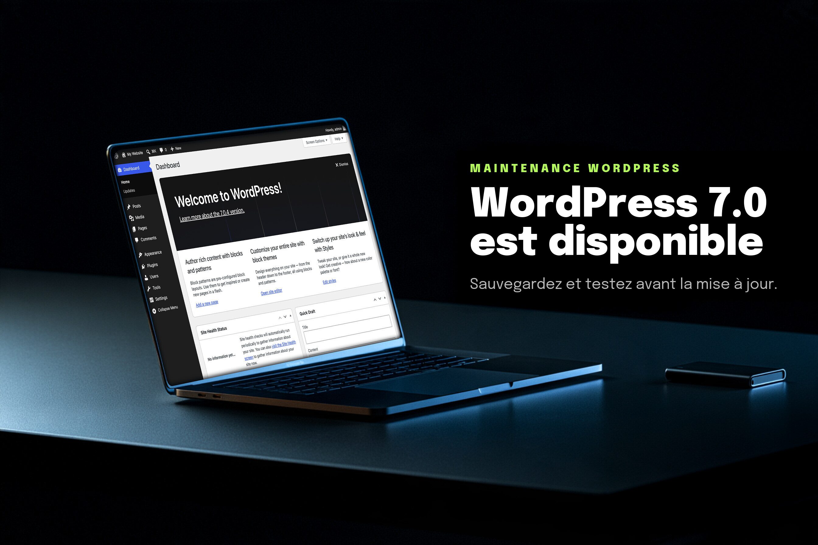 WordPress 7.0 est disponible, nouveautés, corrections, et précautions avant la mise à jour
